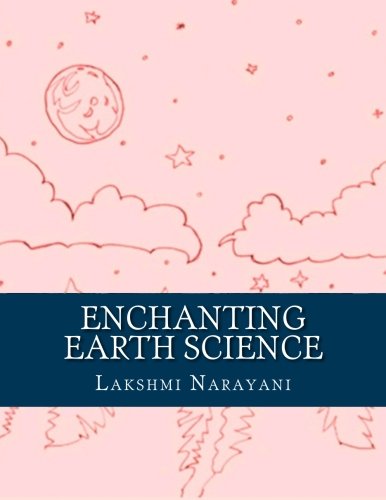 Enchanting Earth Science: Volume 1