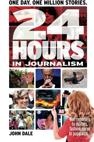 24 Hours in Journalism