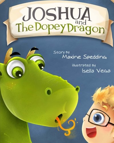 Joshua and the Dopey Dragon
