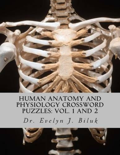 Human Anatomy and Physiology Crossword Puzzles