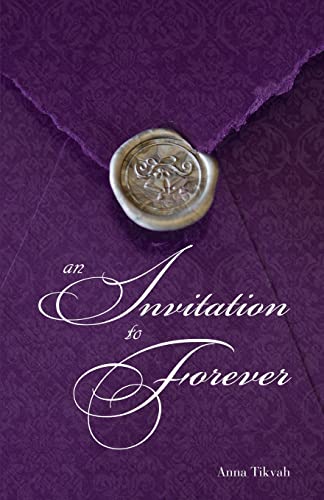An Invitation to Forever