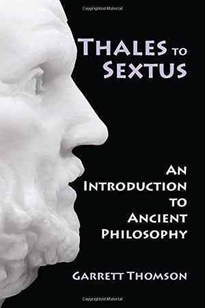 Thales to Sextus