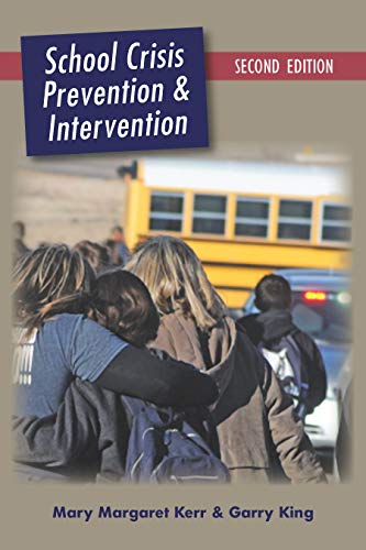 School Crisis Prevention and Intervention
