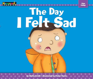 The Day I Felt Sad