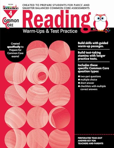 Common Core Reading: Warm-Ups and Test Practice Grade 4 Teacher Resource