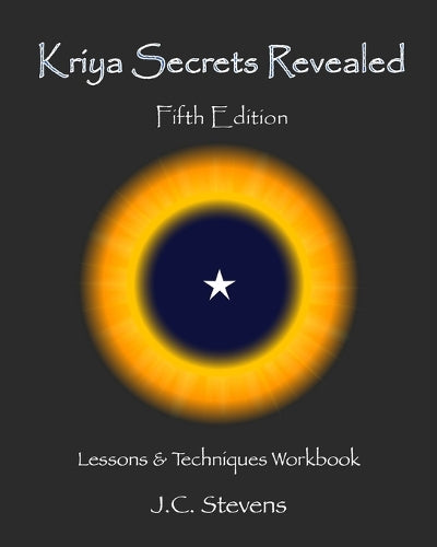 Kriya Secrets Revealed