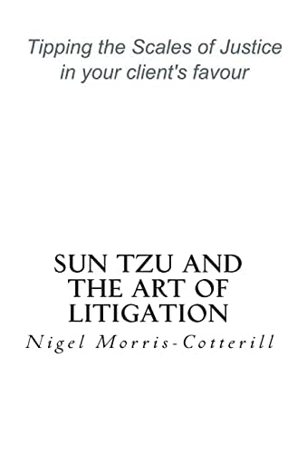 Sun Tzu and the Art of Litigation