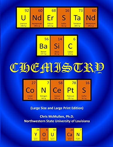 Understand Basic Chemistry Concepts (Large Size & Large Print Edition)