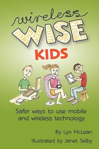 Wireless-wise Kids