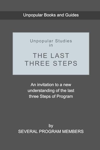 Unpopular Studies in the Last Three Steps