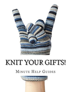 Knit Your Gifts! 
