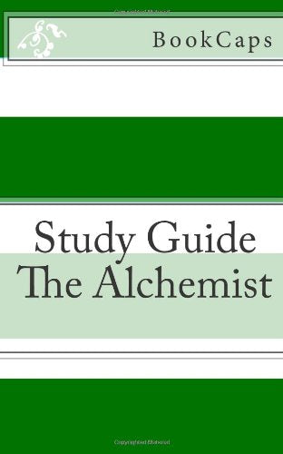 The Alchemist: A BookCaps Study Guide