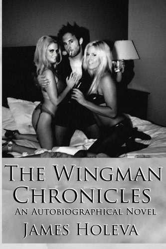 The Wingman Chronicles
