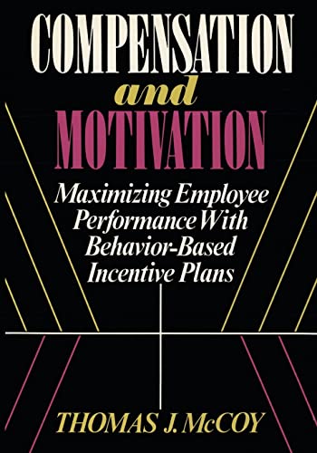 Compensation and Motivation