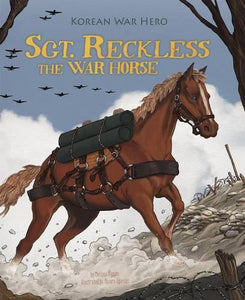 Sgt. Reckless the War Horse 