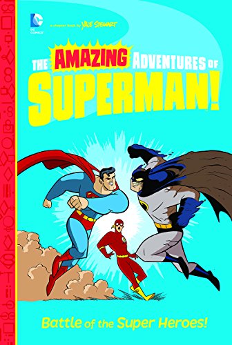 Battle of the Super Heroes!
