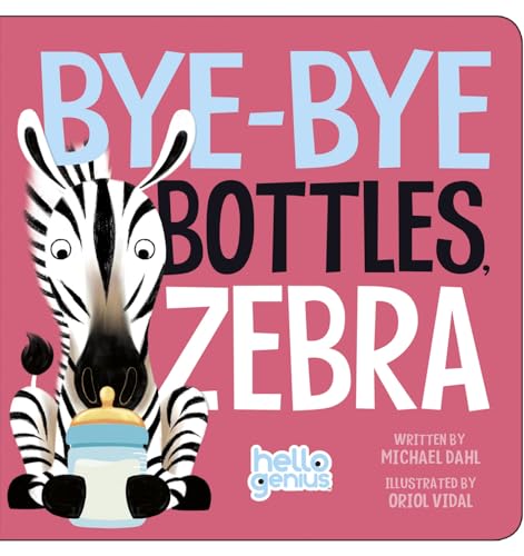 Bye-Bye Bottles, Zebra