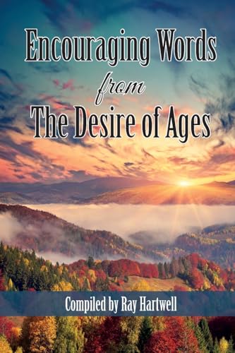 Encouraging Words from The Desire of Ages