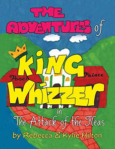 The Adventures of King Whizzer 