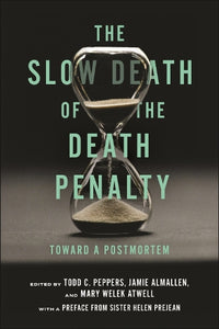 The Slow Death of the Death Penalty 