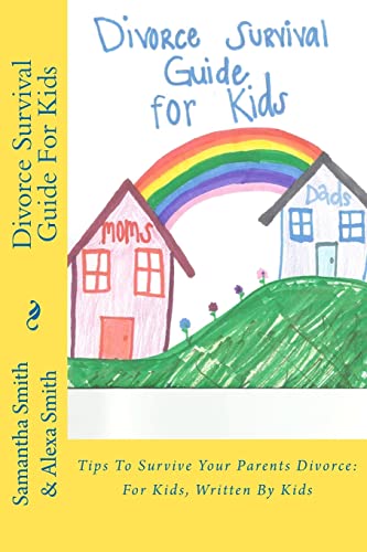 Divorce Survival Guide For Kids