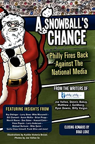 A Snowball's Chance