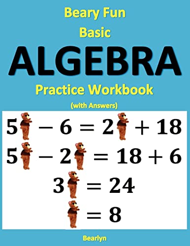 Beary Fun Basic Algebra Practice Workbook (with Answers)
