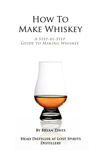 How To Make Whiskey