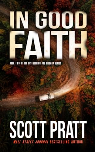 In Good Faith (Joe Dillard Series)