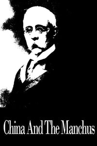 China And The Manchus 