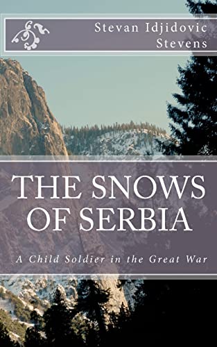 The Snows of Serbia