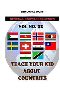 Teach Your Kids About Countries [Vol 22] 