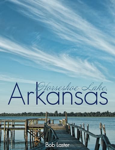 Horseshoe Lake, Arkansas