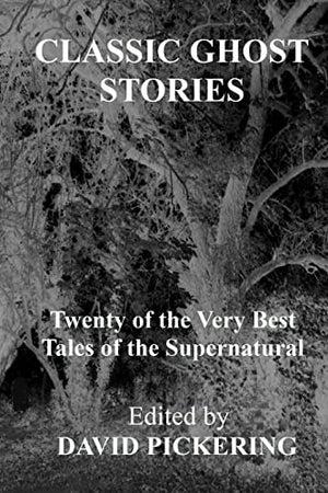 Classic Ghost Stories