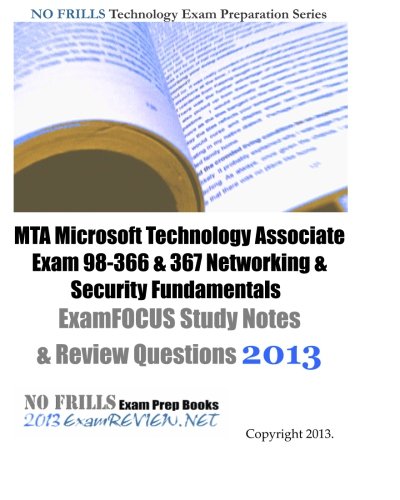 MTA Microsoft Technology Associate Exam    Networking  Security Fundamentals ExamFOCUS Study Notes  Review Questions