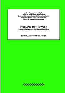 Muslims in the West caught between rights and duties 
