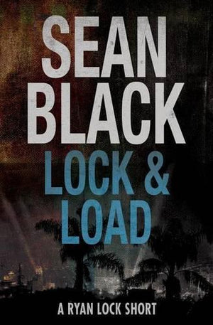 Lock & Load