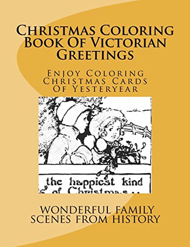 Christmas Coloring Book Of Victorian Greetings