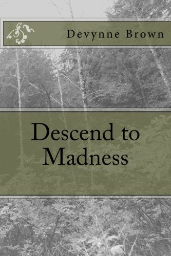 Descend to Madness