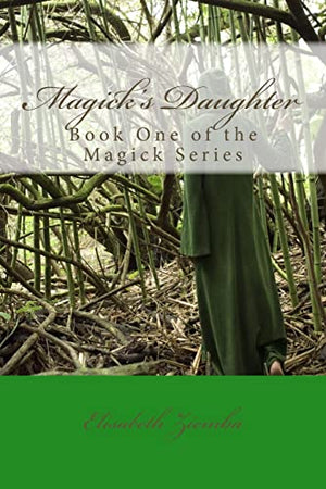Magick's Daughter