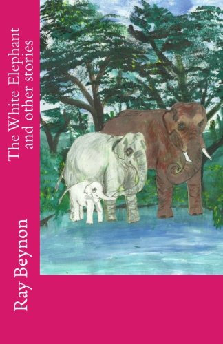 The White Elephant and other stories