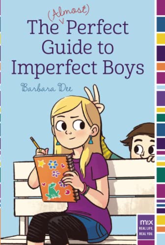 The (Almost) Perfect Guide to Imperfect Boys