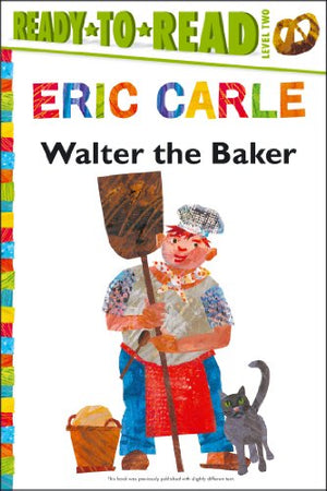 Walter the Baker/Ready-To-Read Level 2