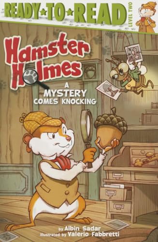 Hamster Holmes, a Mystery Comes Knocking