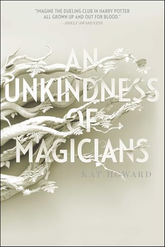 An Unkindness of Magicians