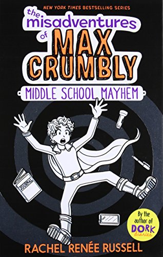 The Misadventures of Max Crumbly 2