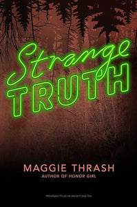 Strange Truth, 1 