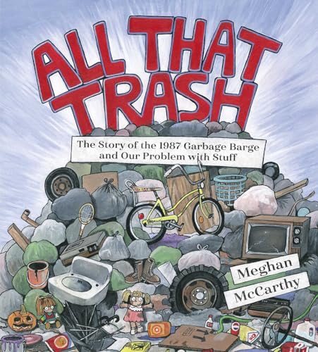 All That Trash