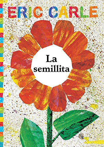 La La Semillita (the Tiny Seed)