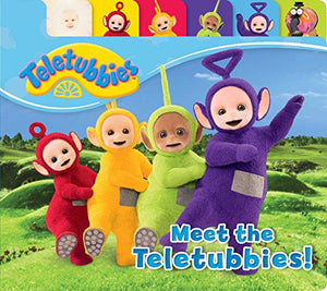 Meet the Teletubbies!